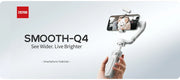 ZHIYUN Official Smooth Q4 Smartphone Gimbal Phone Gimbals 3-Axis Handheld Stabilizer for iPhone 15 pro max/HUAWEI/Samsung/Xiaomi